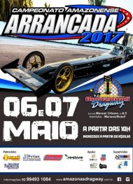 Campeonato Amazonense de Arrancada 2017 - 1ª Etapa