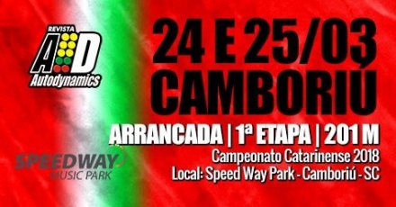 Campeonato Catarinense de Arrancada 2018 - 1ª Etapa