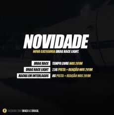 Drag Interlagos apresenta a Drag Race Light e a Street 300